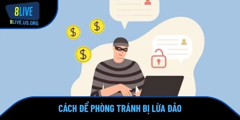 Người chơi cần làm gì để phòng tránh lừa đảo?
