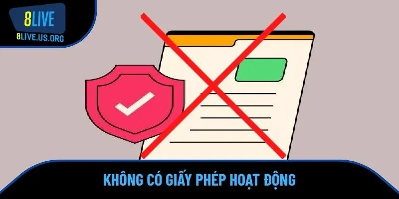 Nhà cái không có bất cứ loại giấy phép nào