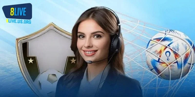 8Live hỗ trợ khách hàng tận tâm, 24/7